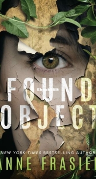 Found Object - Anne Frasier - English