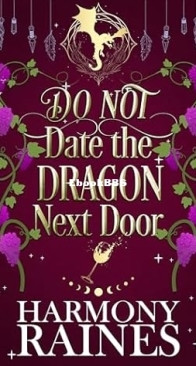 DO NOT Date the Dragon Next Door - Lonely Tavern 2 - Harmony Raines - English