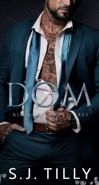 Dom - Alliance #3 - S.J. Tilly - English