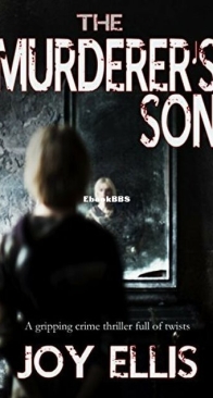 The Murderer's Son - Jackman & Evans 1 - Joy Ellis - English