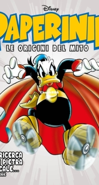 Paperinik Le Origini Del Mito 18 (of 86) - Rizzoli 2019 - Italian