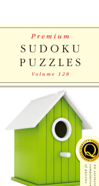 Premium Sudoku Puzzles - Issue 128 - 2025 - English