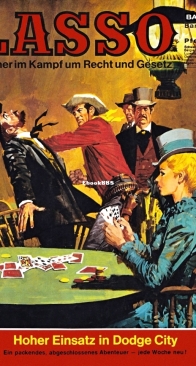 Lasso 74 - Hoher Einsatz in Dodge City - Bastei - German