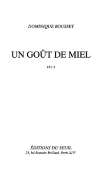 Un Goût De Miel - Dominique Rousset - French
