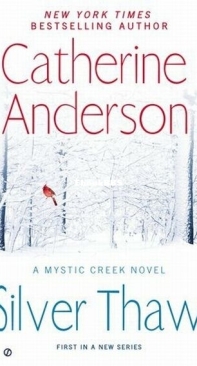 Silver Thaw - Mystic Creek 1 - Catherine Anderson - English