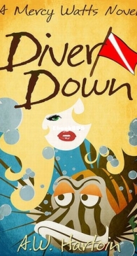 Diver Down - Mercy Watts 2 - A. W. Hartoin - English