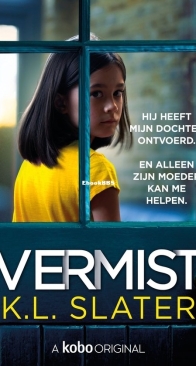 Vermist - K.L. Slater - Dutch